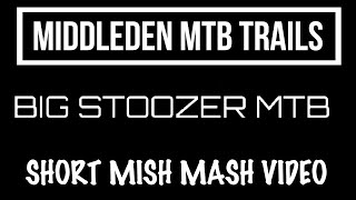 Middleden Mountain Bike Trails. SHORT MISH...