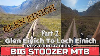 Glen Einich. Aviemore mtb. Part 2. Glen Einich...