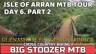 Isle of Arran mtb. 2021 Tour. Day 6.The...