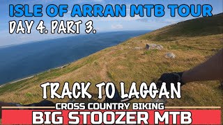 Isle of Arran mtb. 2021 Tour. Day 4. Glen...