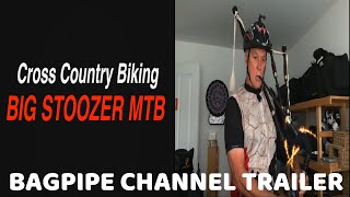 Bagpipe Channel Trailer. Big Stoozer MTB. Fife...