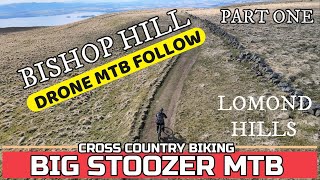 Bishop Hill Loop. DRONE MTB FOLLOW. Part 1....