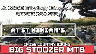 A MTB Flying Haggis MISH MASH At St Ninian's....