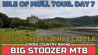 Isle Of Mull mtb Tour July 2017. DAY 7. Duart...