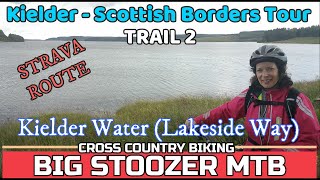 Kielder Water (Lakeside Way) Circular. Kielder...