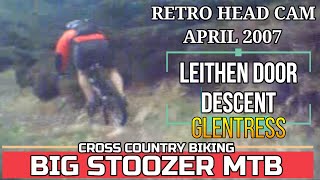 mtb Glentress. Leithen Door Descent....
