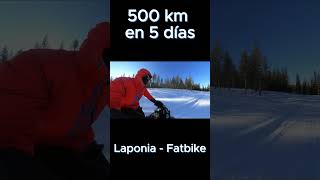 DOCUMENTAL CÍRCULO POLAR ÁRTICO. 500km en...