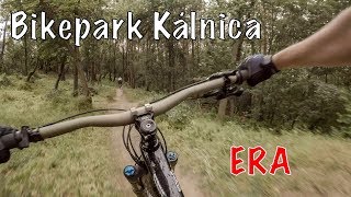 Bikepark Kálnica - ERA
