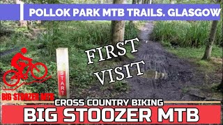 POLLOK PARK MOUNTAIN BIKE TRAILS. First Visit....