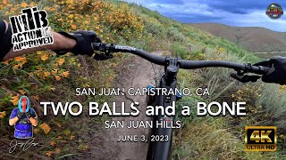 MTB Riding Two Balls and a Bone at San Juan...