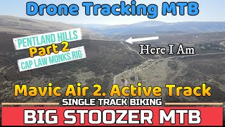 Cap Law - Monks Rig. Part 2. Pentland Hills...