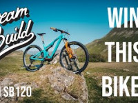 DREAM BUILD MTB - YETI SB120 - WIN THIS BIKE!