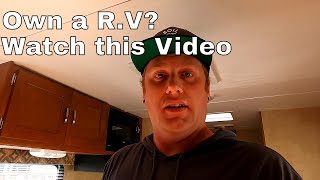 If you own a R.V, trailer or Motorhome, Please...