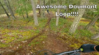Awesome Loop At Doumont!!!!