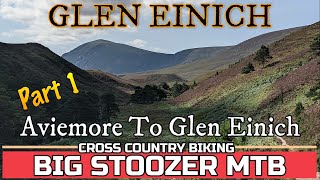 Glen Einich. Aviemore mtb. Part 1. Aviemore -...