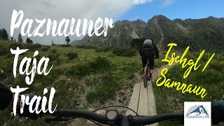 Paznauner Taja Trail: Ischgl's ultimativer...