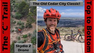 The 'C' Trail - Full Descent Down Cedar City's...