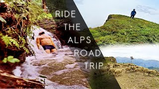 RIDE THE ALPS ROAD TRIP
