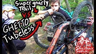 GHETTO TUBELESS vs GNARLIEST TRAIL IN PISGAH...