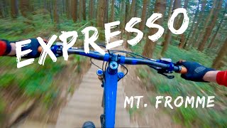 EXPRESSO // MT. FROMME // NORTH VANCOUVER...