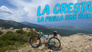 ‍♀️ ⛰ La Cresta  | La Pinilla Bike...