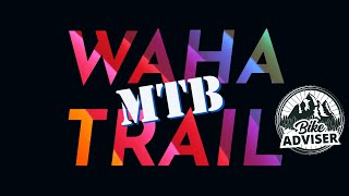 WAHA mtb trail Pucioasa #bikeadviser
