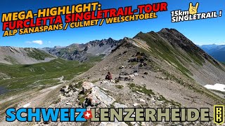 Highlight! LENZERHEIDE Furcletta/Welschtobel...