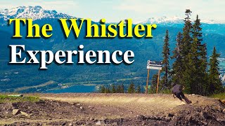 The Whistler Experience