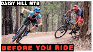Before you ride | Daisy Hill Mountain bike park