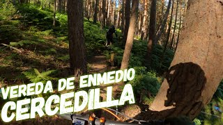 ‍♀️⛰ Vereda de Enmedio| Cercedilla...