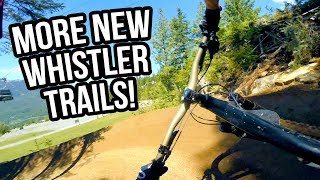 MORE New Whistler Mountain Bike Park Trails -...