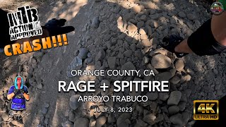 MTB Riding Rage + Spitfire, July 8, 2023...