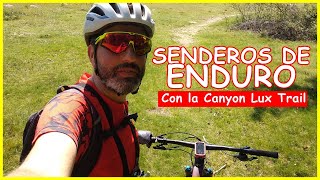 Bajando con la Canyon Lux Trail por sendas de...
