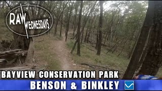 BENSON & BINKLEY | Bayview | RAW WEDNESDAYS