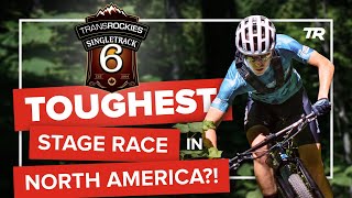 Singletrack 6 MTB Stage Race Preview! – Ask...