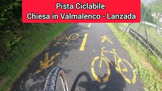 Pista ciclabile da Chiesa in Valmalenco a Lanzada