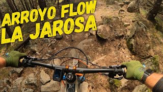 ‍♀️ ⛰ Arroyo Flow  | La Jarosa |...