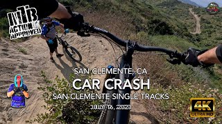 MTB Riding Car Crash at San Clemente Single...