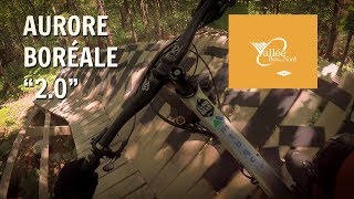 POV | Aurore Boréale '2.0' | Vallée Bras-du-Nord
