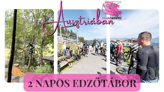 2 napos Start Riderz edzőtábor Ausztriában...
