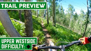 Upper Westside | Crested Butte, Colorado | MTB...