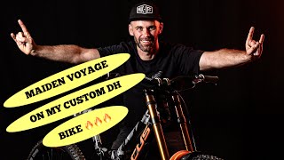 TAKING MY DOWNHILL BIKE FOR ITS MAIDEN VOYAGE...