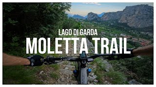 Best MTB at Lake Garda - Moletta Trail...