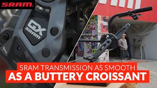 SRAM TRANSMISSION AS SMOOTH AS A BUTTERY CROISSANT