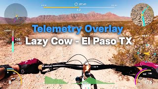 MTB Telemetry Overlay - Lazy Cow El Paso TX...