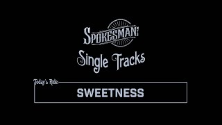 Single Tracks: UC - Sweetness