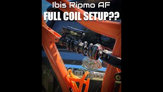 Going full coil on my Ibis Ripmo AF?