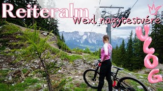 Reiteralm bikepark - Wexl bikepark nagy testvére