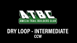 DRY LOOP - INTERMEDIATE CCW