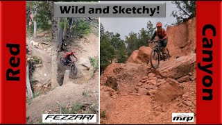 Red Canyon is as Wild & Sketchy as always!...